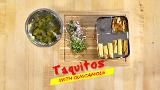 Taquitos with Guacamole (DAY 10)