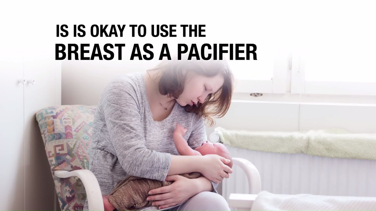 Is it Okay to Use the Breast as a Pacifier