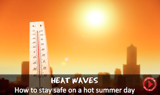How to stay safe during a heat wave